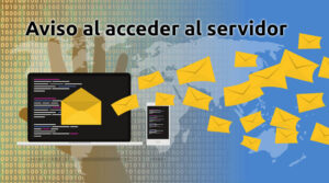 Aviso al acceder al servidor